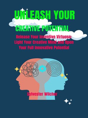 cover image of Unleash Your Creative Potential